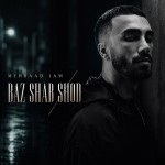 دانلود آهنگ باز شب شد از مهراد جم