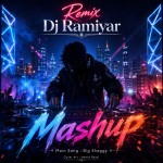 دانلود آهنگ Big Shaggy (Mash Up) از دیجی رامیار