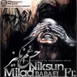 دانلود آهنگ حس غم انگیز  از میلاد بابایی و نیکسان