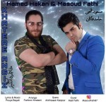 دانلود آهنگ خاطره انگیز  از مسعود فتحی و حامد هاکان