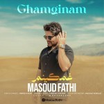 دانلود آهنگ غمگینم از مسعود فتحی